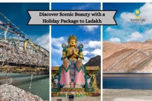 Discover Scenic Beauty with a Holiday Package to Ladakh