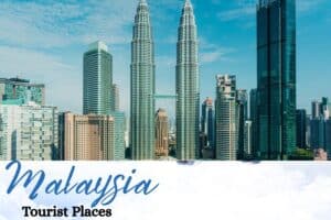 Discover Malaysia Tourist Places | Tour Packages from Borivali West | TripVenture
