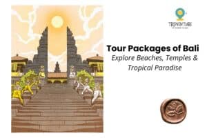 Customized Tour packages of bali from Borivali | TripVenture